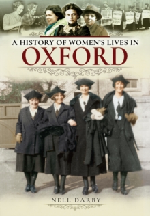 Image for A history of women's lives in Oxford