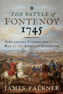 Image for The Battle of Fontenoy 1745