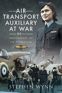 Image for Air Transport Auxiliary at War