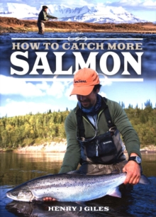 How to Catch More Salmon