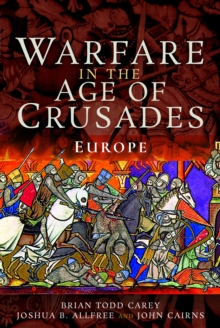 Image for Warfare in the Age of Crusades