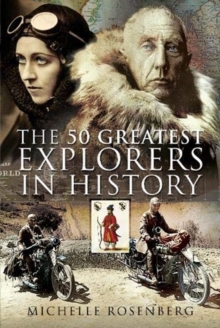 Image for The 50 Greatest Explorers in History