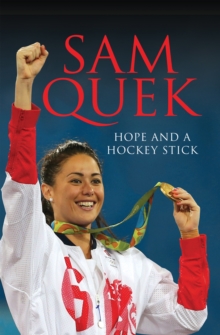 Image for Sam Quek: Hope and a Hockey Stick