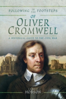Image for Following in the footsteps of Oliver Cromwell