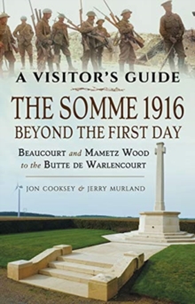 Image for The Somme 1916 : beyond the first day
