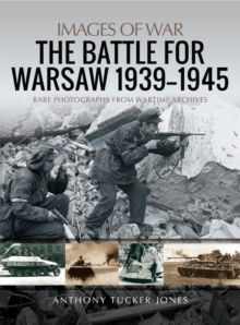 Image for The Battle for Warsaw, 1939-1945