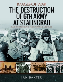Image for The Destruction of 6th Army at Stalingrad