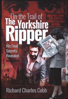 On the Trail of the Yorkshire Ripper