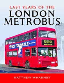 Image for Last years of the London Metrobus
