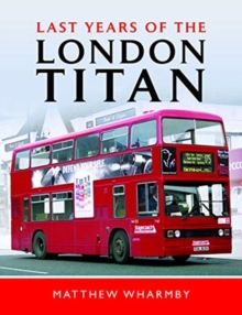 Image for Last years of the London Titan