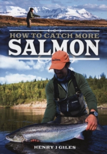 How to Catch More Salmon