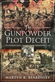 Image for The Gunpowder Plot deceit