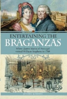 Image for Entertaining the Braganzas