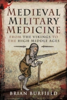 Image for Medieval Military Medicine