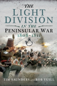 Image for The Light Division in the Peninsular War, 1808-1811