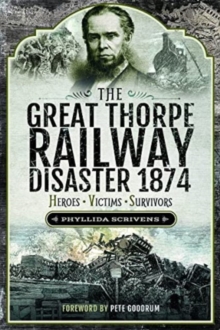 Image for The Great Thorpe Railway Disaster 1874