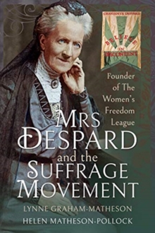 Image for Mrs Despard and The Suffrage Movement