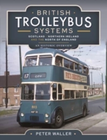 British Trolleybus Systems – Yorkshire: An Historic Overview