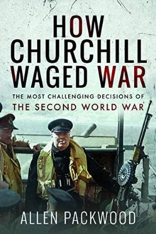 Image for How Churchill waged war