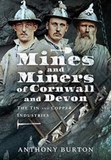 Image for Mines and Miners of Cornwall and Devon