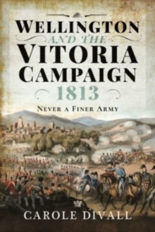 Image for Wellington and the Vitoria campaign 1813