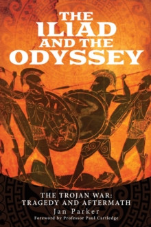 Image for The Iliad and The Odyssey