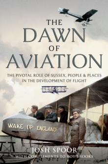 Image for The dawn of aviation