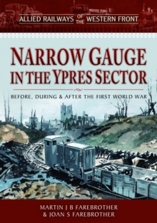Image for Narrow gauge in the Ypres sector  : before, during and after the First World War