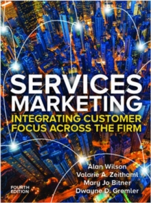 Image for Services Marketing: Integrating Customer Service Across the Firm 4e