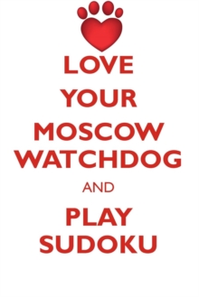 Image for LOVE YOUR MOSCOW WATCHDOG AND PLAY SUDOKU MOSCOW WATCHDOG SUDOKU LEVEL 1 of 15