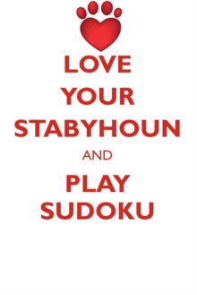 Image for LOVE YOUR STABYHOUN AND PLAY SUDOKU STABYHOUN SUDOKU LEVEL 1 of 15