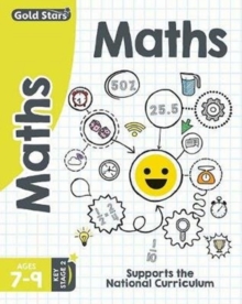 Image for Gold stars maths  : supports the national curriculumAges 7-9, Key stage 2