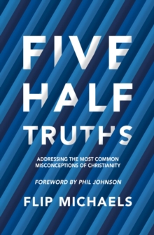 Image for Five Half–Truths
