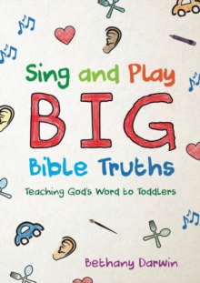 Image for Sing and Play Big Bible Truths