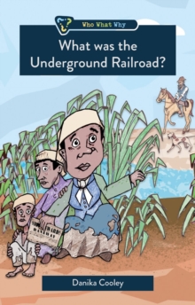 Image for What was the Underground Railroad?