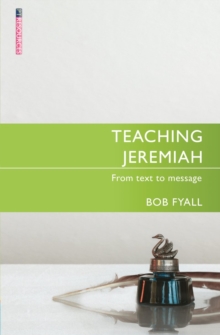 Image for Teaching Jeremiah : From Text to Message