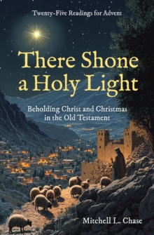 Image for There Shone a Holy Light