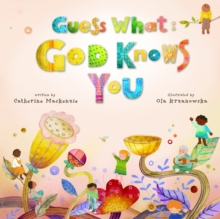 Image for Guess What: God Knows You