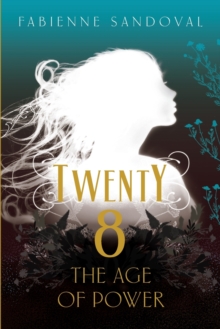 Image for Twenty8 : The Age of Power