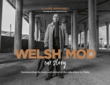 Image for Welsh Mod: Our Story