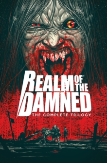 Image for Realm of the damned  : the complete trilogy