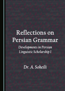 Image for Developments in Persian linguistic scholarship I