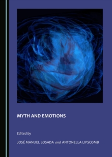Image for Myth and emotions