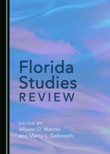Image for Florida Studies Review.