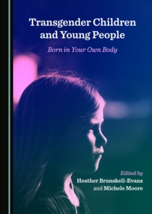 Image for Transgender children and young people: born in your own body