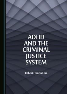 Image for ADHD and the criminal justice system