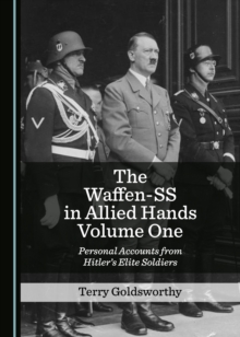 Image for The Waffen-SS in allied hands.: (Personal accounts from Hitler's elite soldiers)