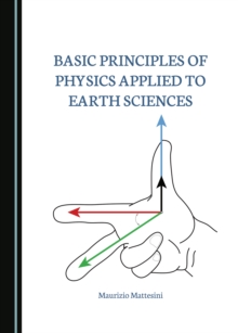 Image for Basic Principles of Physics Applied to Earth Sciences