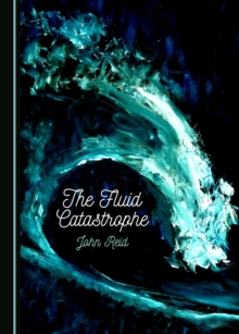 Image for The Fluid Catastrophe
