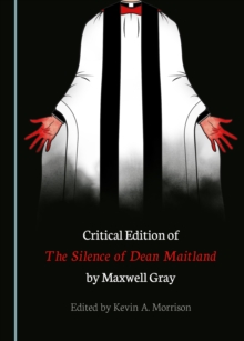 Image for Critical Edition of The Silence of Dean Maitland by Maxwell Gray